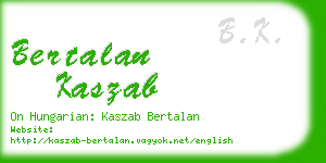 bertalan kaszab business card